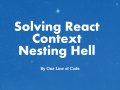 Solving React Context Nesting Hell By One Line of Code?