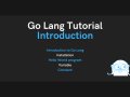 Go Lang Tutorial: Introduction