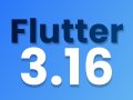 A Quick Look at Flutter 3.16