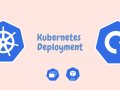 Kubernetes Deployment Explained