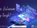 Unraveling the Challenges of Mastering Selenium Automation