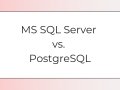 PostgreSQL Vs SQL Server: What Is The Difference Between The Two?