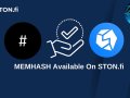 MEMHASH Token Now Available on STON.fi A New Era for DeFi Entertainment