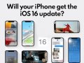 Will your iPhone get the iOS 16 update?