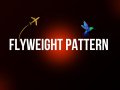 ? Flyweight Pattern in Java — Optimize Like a Pro.✈️