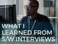 What I learned from software interviews