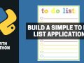 Build a Simple To-Do List Application in Python