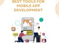 What are the Best Tools for Mobile App Development?