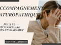 L’accompagnement naturopathique pour se reconstruire après un burn-out