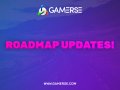 TEAM BLOG: Gamerse Roadmap Updates!