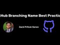 GitHub Branching Name Best Practices