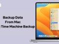 Steps To Backup Data From Mac Using Time Machine Backup