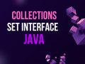 ?️ Java Set Interface — Why It Exists When We Have List?