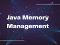 Java Memory Management