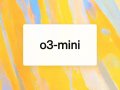OpenAI’s o3-mini Model Now Live in ChatGPT