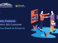 10 Futuristic Features in Dynamics 365 Customer Service You Need to Know in 2025