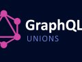 GraphQL Unions — Customize your results!