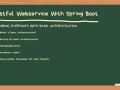 Mastering Restful Webservices: Part 19 — Securing APIs with Basic Authentication