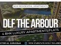 DLF The Arbour Sector 63, Gurugram | Apartments Starting Price @ 6.52 Cr