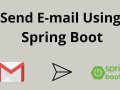 How to Send Emails in Spring Boot