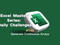 #140 — Generate Continuous Arrays