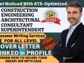 I will craft construction, consultant, superintendent, architectural engineering resume