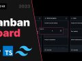 Build a drag and drop Kanban Board: React, Typescript, Tailwind, Dnd-Kit