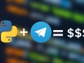 How to Create a Telegram Bot Using Python — Making $500 Per Month
