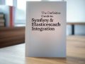 The Definitive Guide to Symfony & Elasticsearch Integration ?