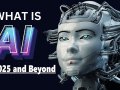 The Definitive Guide to AI in 2025 and Beyond
