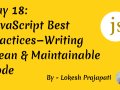 Day 18: JavaScript Best Practices — Writing Clean & Maintainable Code ?