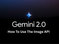 How To Integrate Gemini 2.0 Flash Image Editing Into Your Web App