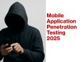 2025 Mobile App Pentesting Guide: Tools, Techniques & Real-World Examples