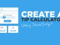 Create A Restaurant Bill and Tip Calculator in JavaScript