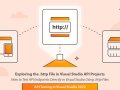 Exploring the .http File in Visual Studio API Projects