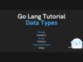 Go Lang Tutorial: Data Types