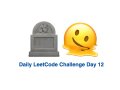 Game Of Life ??| Daily LeetCode Challenge | Day 12 | Coding Interview