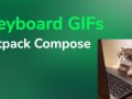 Keyboard GIFs and Stickers in Jetpack Compose