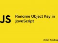 How to Rename an Object Key in JavaScript