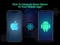 How to Integrate React Native into Your Android Mobile App