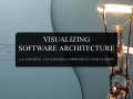 Visualizing Software Architecture — the C4 Model