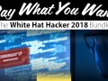 Get The Ultimate White Hat Hacker 2018 Bundle By Paying What You Want – Limited Time Offer