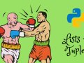 List Vs. Tuple — Essential comparison to avoid Python neophyte’s mistakes.