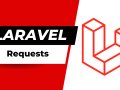 8 | Laravel For Starters ~ Requests