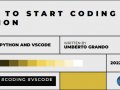 How to start coding in Python