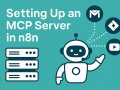 Setting Up an MCP Server in n8n: A Beginner’s Step-by-Step Guide