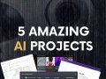 ?‍? 5 Amazing AI Projects: Photos Manager, Chatbox, Deep Fakes, DocsGPT, WebChatGPT Vol. 1