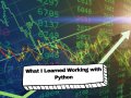 What I Learned Working with Python