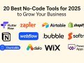 20 Top Game-Changing No-Code Tools You Need in 2025 (Seriously)