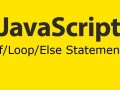 JavaScript Loop in If/Else Statement